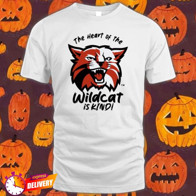 The Heart Of The Wildcat Is Kind shirt