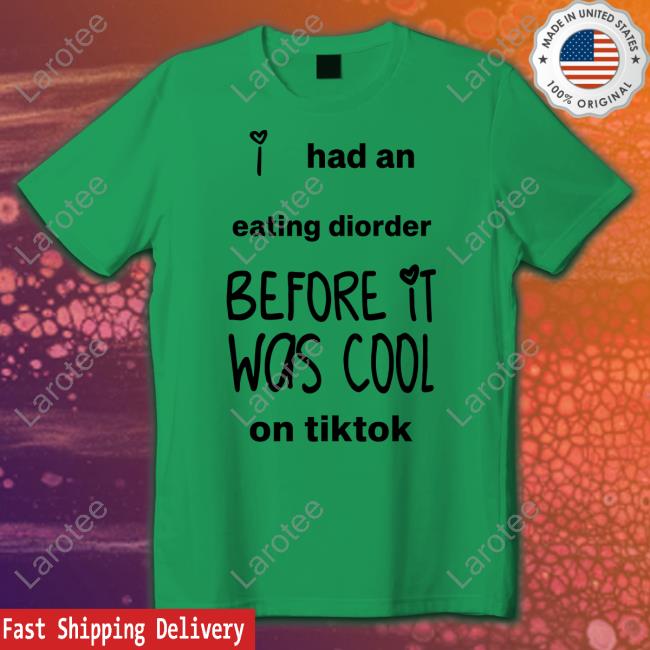 I Had An Eating Disorder Before It Was Cool On Tiktok Hoodie Pranvera Fatcampmascot