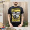 Blacklodgepress Merch Store This Land Belongs To All Of Us T-Shirt