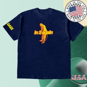 Daze Style Store Shop In 2 Again Shirt