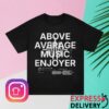 Dorian Electra Merch Store Music Enjoyer Tee
