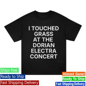 Dorian Electra Merch Store Touch Grass Tee