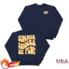 Loverboy Merch Store Summer Should Be Fun Crew