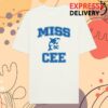 Miss Cee Merch Shop Store Miss Cee Ocean College T-Shirt