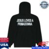 Nessa Barrett Merch Store Jesus Loves A Primadonna Hoodie
