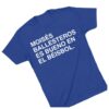 Obvious Shirts Store Merch Moises Ballesteros Es Bueno En El Beisbol Shirt