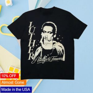 R&B Only Store Merch Luther Vandross X R&B Only Always & Forever Shirt