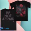 Pentagram Peterpan Store Merch Be Not Afraid T-Shirt