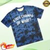 State Champs Store Merch Of What Tee Blue Crystal Dye